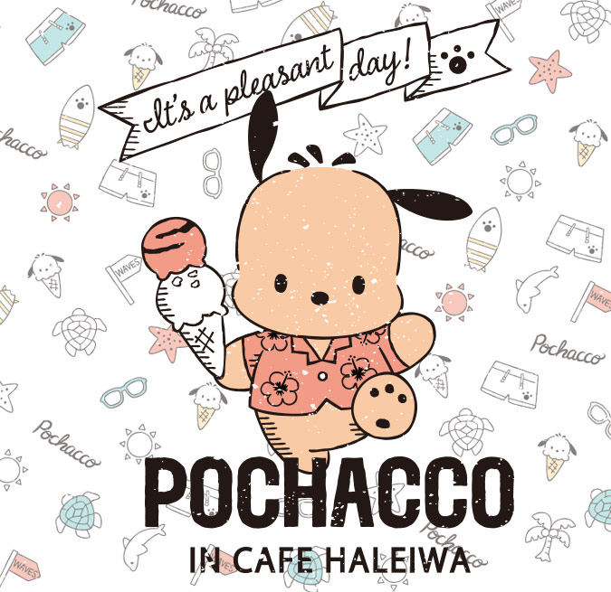 POCHACCO IN CAFE HALEIWA」コラボカフェ開催！(7/11〜11/16)HALEIWA(原宿) - コラボカフェトーキョー